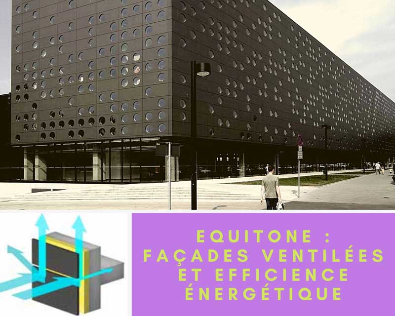 EQUITONE, la façade ventilée et efficience énergétique